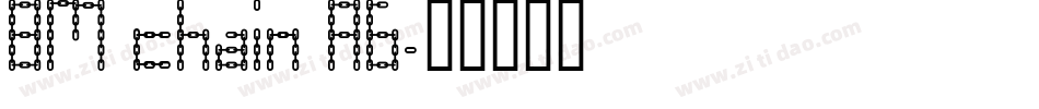 BM chain A6字体转换